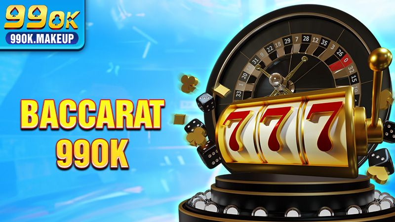 Baccarat 99OK